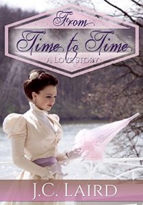 Descargar From Time to Time: A Love Story / Historical Time Travel Romance (English Edition) pdf, epub, ebook