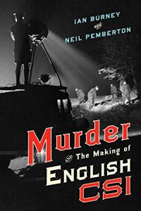 Descargar Murder and the Making of English CSI pdf, epub, ebook