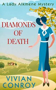 Descargar Diamonds of Death (A Lady Alkmene Cosy Mystery, Book 2) pdf, epub, ebook
