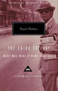 Descargar The Cairo Trilogy: Palace Walk, Palace of Desire, Sugar Street pdf, epub, ebook