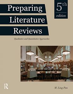 Descargar Preparing Literature Reviews: Qualitative and Quantitative Approaches pdf, epub, ebook