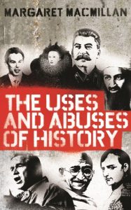 Descargar The Uses and Abuses of History pdf, epub, ebook