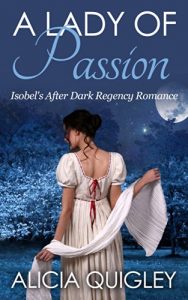 Descargar A Lady of Passion: Isobel’s After Dark Regency Romance (English Edition) pdf, epub, ebook