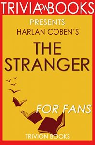 Descargar The Stranger by Harlan Coben (Trivia-On-Books) (English Edition) pdf, epub, ebook