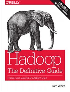 Descargar Hadoop: The Definitive Guide: Storage and Analysis at Internet Scale pdf, epub, ebook