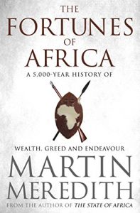 Descargar Fortunes of Africa: A 5,000 Year History of Wealth, Greed and Endeavour (English Edition) pdf, epub, ebook