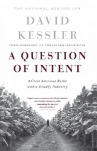 Descargar A Question Of Intent: A Great American Battle With A Deadly Industry (Great American Battle with with a Deadly Industry) pdf, epub, ebook