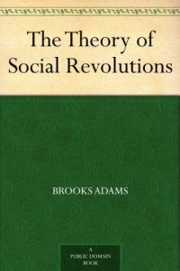 Descargar The Theory of Social Revolutions pdf, epub, ebook