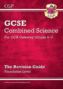 Descargar New Grade 9-1 GCSE Combined Science: OCR Gateway Revision Guide – Foundation pdf, epub, ebook