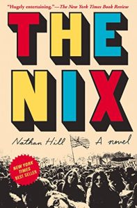 Descargar The Nix: A novel pdf, epub, ebook