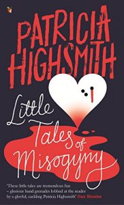 Descargar Little Tales of Misogyny: A Virago Modern Classic (VMC) (English Edition) pdf, epub, ebook