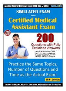 Descargar Simulated Practice Exam for the Medical Assistant Certification Exam: 200 Questions with Fully Explained Answers (English Edition) pdf, epub, ebook