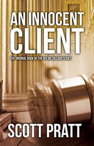Descargar An Innocent Client (Joe Dillard Series Book 1) (English Edition) pdf, epub, ebook