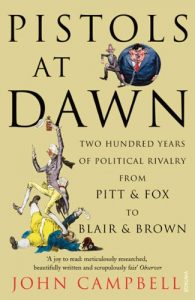 Descargar Pistols at Dawn: Two Hundred Years of Political Rivalry from Pitt and Fox to Blair and Brown pdf, epub, ebook