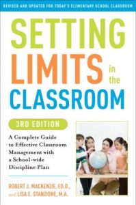 Descargar Setting Limits in the Classroom, 3rd Edition: A Complete Guide to Effective Classroom Management with a School-wide Discipline Plan pdf, epub, ebook