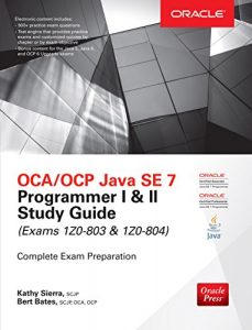 Descargar OCA/OCP Java SE 7 Programmer I & II Study Guide (Exams 1Z0-803 & 1Z0-804) (Certification Press) pdf, epub, ebook