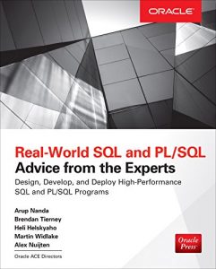 Descargar Real World SQL and PL/SQL: Advice from the Experts pdf, epub, ebook