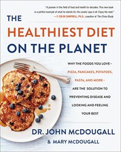 Descargar The Healthiest Diet on the Planet: Why the Foods You Love – Pizza, Pancakes, Potatoes, Pasta, and More – Are the Solution to Preventing Disease and Looking and Feeling Your Best pdf, epub, ebook