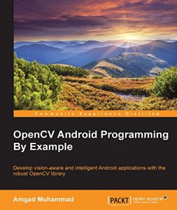 Descargar OpenCV Android Programming By Example pdf, epub, ebook