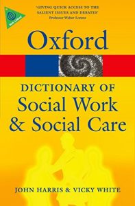 Descargar A Dictionary of Social Work and Social Care (Oxford Quick Reference) pdf, epub, ebook