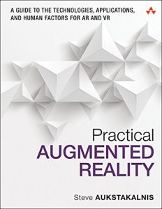 Descargar Practical Augmented Reality: A Guide to the Technologies, Applications, and Human Factors for AR and VR (Usability) pdf, epub, ebook