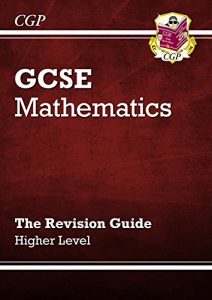 Descargar GCSE Maths Revision Guide – Higher (A*-G Resits) pdf, epub, ebook