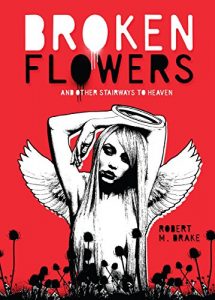 Descargar Broken Flowers (Robert M. Drake/Vintage Wild) pdf, epub, ebook