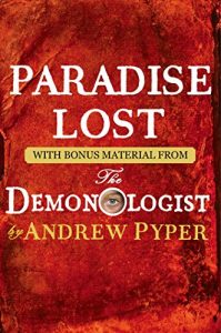 Descargar Paradise Lost: With bonus material from The Demonologist by Andrew Pyper (English Edition) pdf, epub, ebook