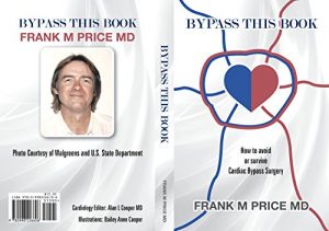 Descargar Bypass This Book: How to avoid or survive cardiac bypass surgery (English Edition) pdf, epub, ebook