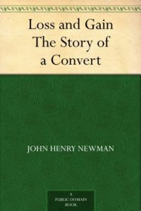 Descargar Loss and Gain The Story of a Convert (English Edition) pdf, epub, ebook