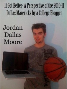 Descargar It Got Better- A Perspective of the 2010-11 Dallas Mavericks by a College Blogger (English Edition) pdf, epub, ebook