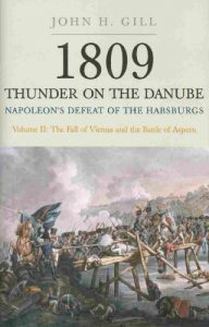 Descargar 1809 Thunder On The Danube: Napoleon’s Defeat of the Habsburgs, Vol. II: The Fall of Vienna and the Battle of Aspern: Napoleon’s Defeat of the Habsburgs pdf, epub, ebook