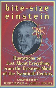 Descargar Bite-Size Einstein: Quotations on Just About Everything from the Greatest Mind of the Twentieth Century pdf, epub, ebook