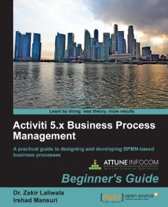 Descargar Activiti 5.x Business Process Management Beginner’s Guide pdf, epub, ebook