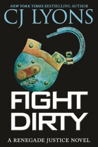 Descargar Fight Dirty (Renegade Justice Novels) pdf, epub, ebook