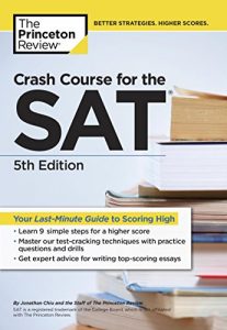 Descargar Crash Course for the SAT, 5th Edition: Your Last-Minute Guide to Scoring High (College Test Preparation) pdf, epub, ebook