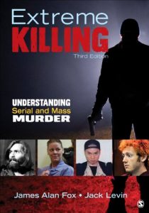 Descargar Extreme Killing: Understanding Serial and Mass Murder pdf, epub, ebook