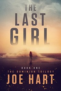 Descargar The Last Girl (The Dominion Trilogy Book 1) (English Edition) pdf, epub, ebook