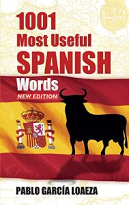 Descargar 1001 Most Useful Spanish Words NEW EDITION (Dover Language Guides Spanish) pdf, epub, ebook