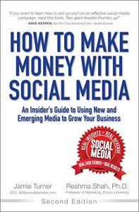 Descargar How to Make Money with Social Media: An Insider’s Guide to Using New and Emerging Media to Grow Your Business pdf, epub, ebook