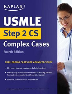 Descargar USMLE Step 2 CS Complex Cases: Challenging Cases for Advanced Study (USMLE Prep) (English Edition) pdf, epub, ebook