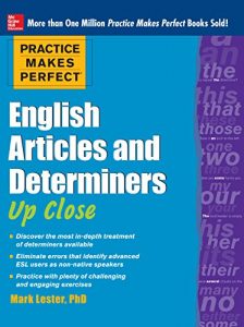 Descargar Practice Makes Perfect English Articles and Determiners Up Close (Practice Makes Perfect Series) pdf, epub, ebook