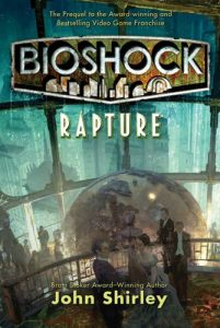 Descargar BioShock: Rapture pdf, epub, ebook