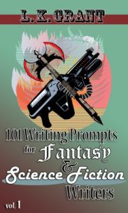 Descargar 101 Writing Prompts for Fantasy and Science Fiction Writers, vol. 1 (English Edition) pdf, epub, ebook