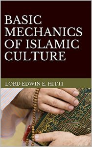 Descargar BASIC MECHANICS OF ISLAMIC CULTURE (English Edition) pdf, epub, ebook