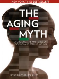 Descargar The Aging Myth: Unlocking the Mysteries of Looking and Feeling Young (English Edition) pdf, epub, ebook