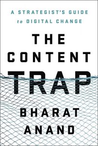 Descargar The Content Trap: A Strategist’s Guide to Digital Change pdf, epub, ebook