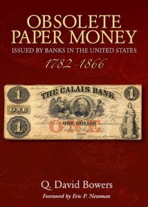 Descargar Obsolete Paper Money Issued by Banks in the United States 1782-1866: A Study and Appreciation for the Numismatist and Historian pdf, epub, ebook