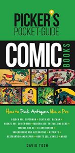 Descargar Picker’s Pocket Guide – Comic Books: How to Pick Antiques Like a Pro (Picker’s Pocket Guides) pdf, epub, ebook