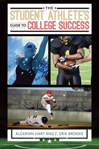 Descargar The Student Athlete’s Guide to College Success pdf, epub, ebook